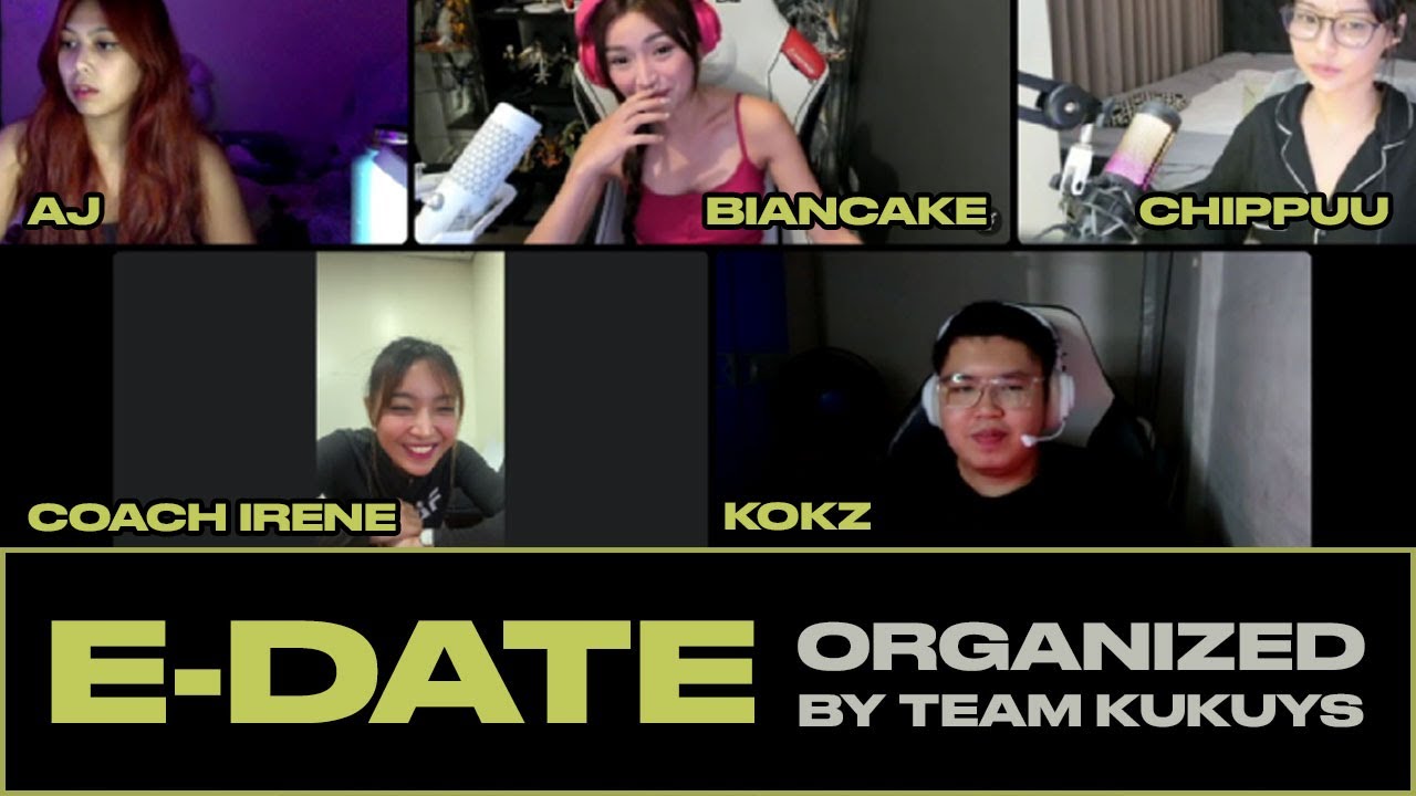 KOKZ E-Date with Coach Irene, Biancake, Chippu, and AJ – Organized by Team Kukuys!