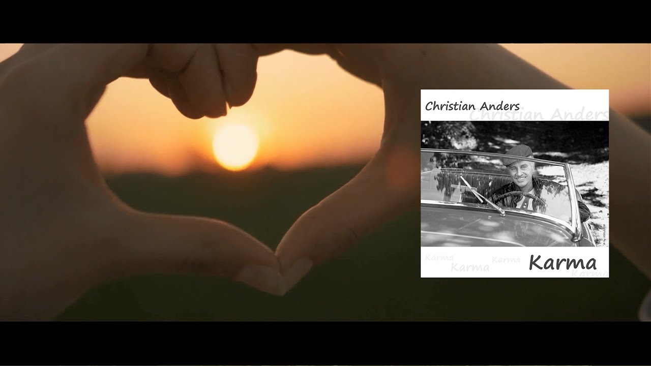 Christian Anders • Karma • (Radio) [Offizielles Video]