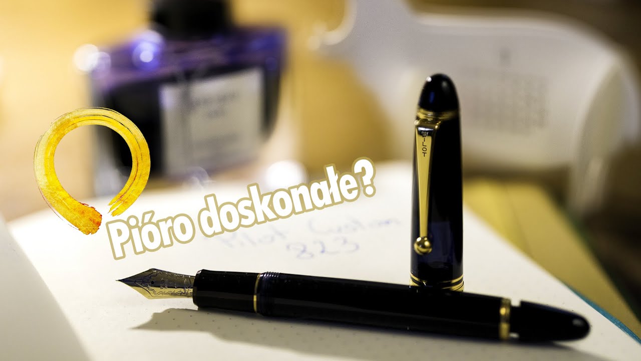 Pilot Custom 823 - pi&oacute;ro doskonałe? Ruszamy na zakupy do Japonii!