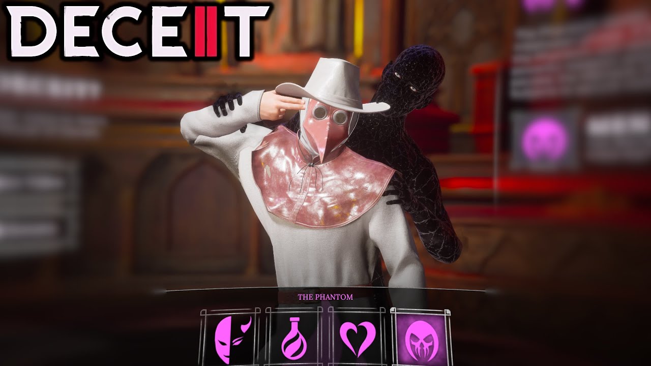 The Phantom is SO COOL! | Deceit 2