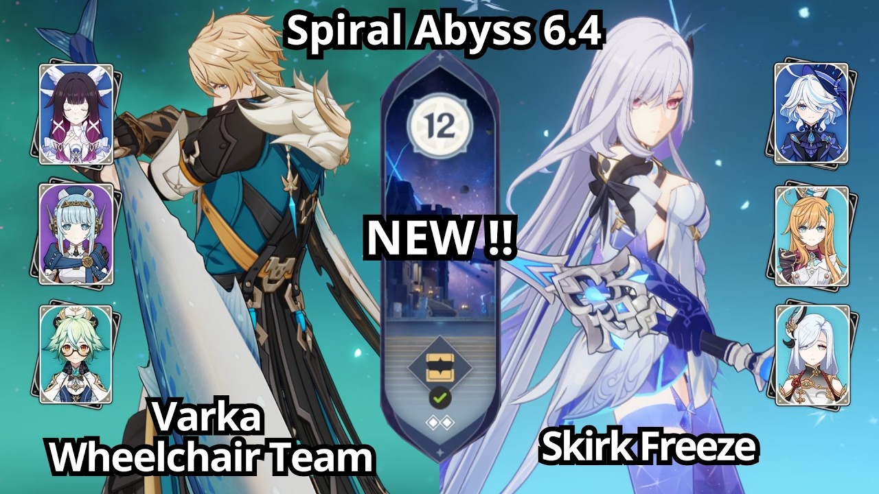 NEW !! C0 Varka Wheelchair Team & C0 Skirk Freeze - Spiral Abyss Floor 12 Genshin Impact 6.4