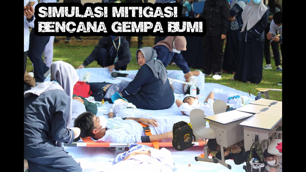 Simulasi Mitigasi Bencana Alam Gempa Bumi | Global Islamic School 2 Serpong