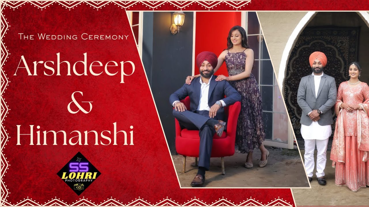 🔴Live Wedding Ceremony of Arshdeep Singh & Himakshi   ||  SS Lohri Photography, 9878648513  |