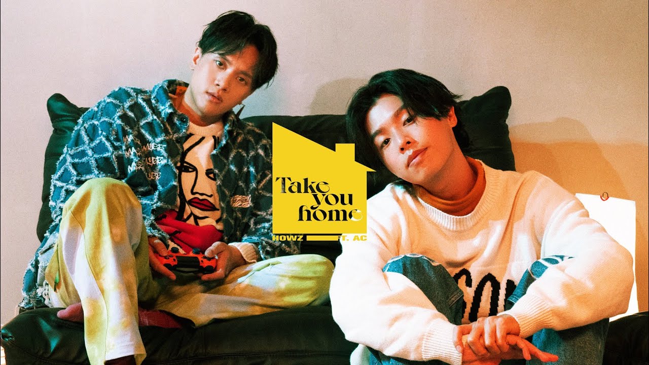 HowZ, 阿蘭 AC - Take You Home (Official Music Video)