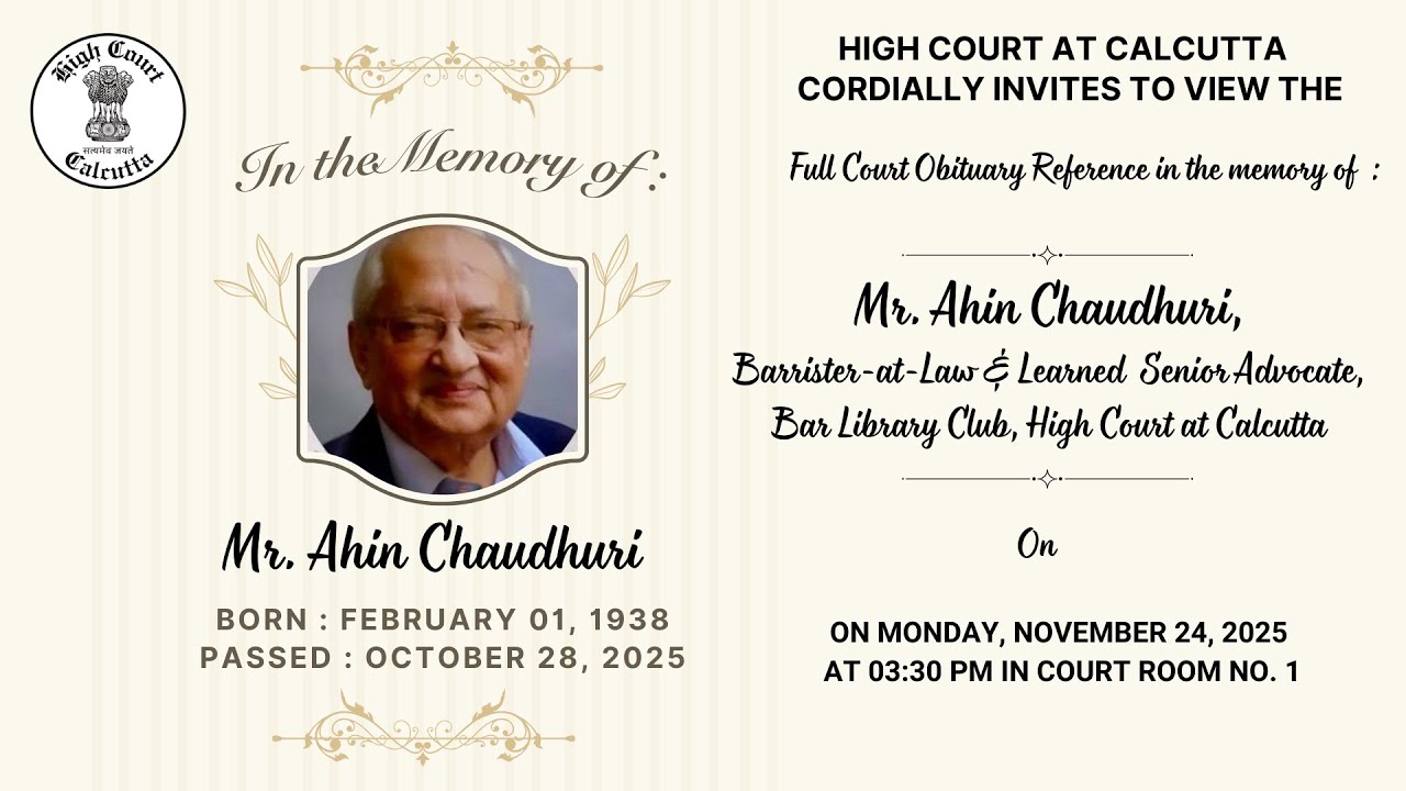 Full Court Obituary Reference in the memory of : Mr. Ahin Chaudhuri