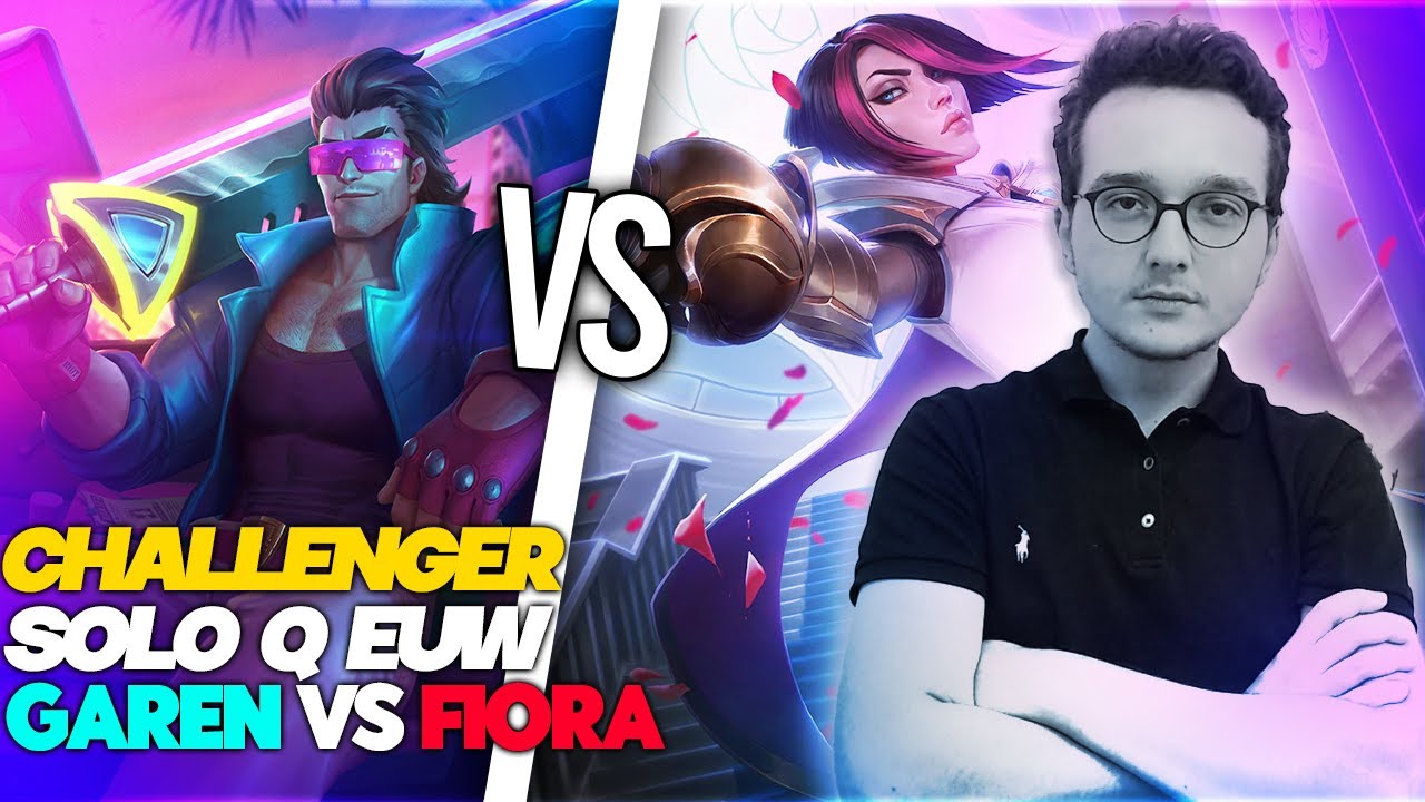 COMMENT ANEANTIR UNE FIORA AVEC GAREN - Challenger EUW Top - Garen vs Fiora - Patch 12.23