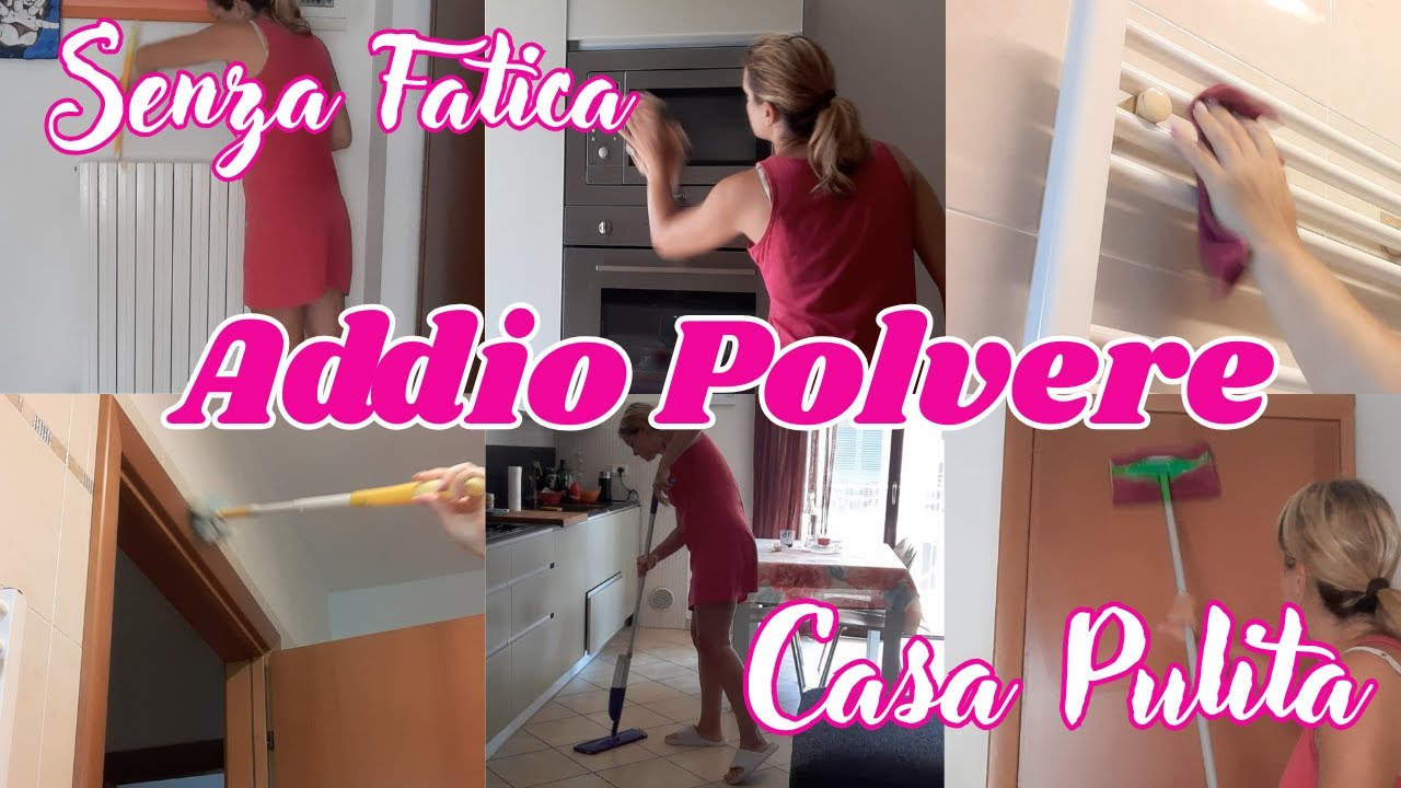 PULIZIE MOTIVAZIONALI/CASA PULITA SENZA POLVERE