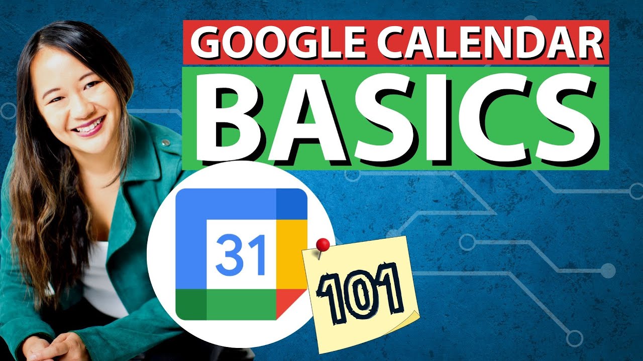 Google Calendar Basics Introduction & Tutorial
