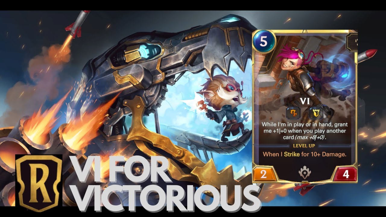 LOR: Vi for Victorious I Legends of Runeterra Decks