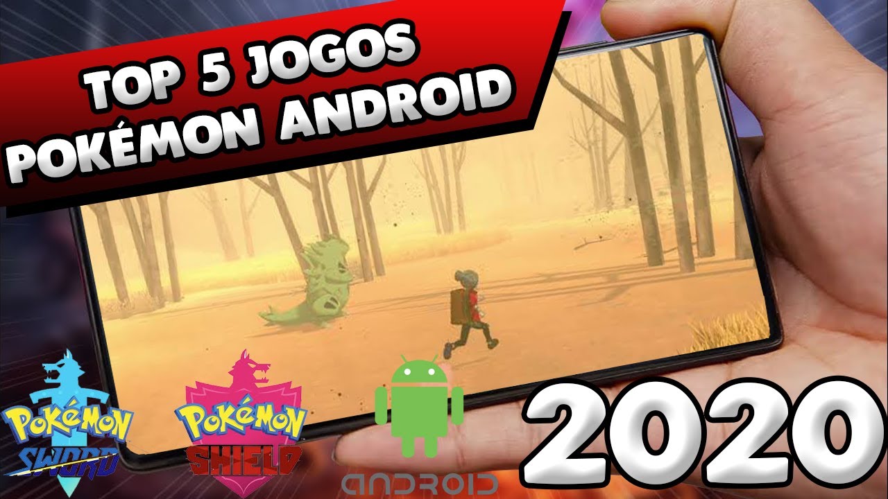 TOP 5 melhores jogos Pok&eacute;mon ANDROID 2020 Portugu&ecirc;s