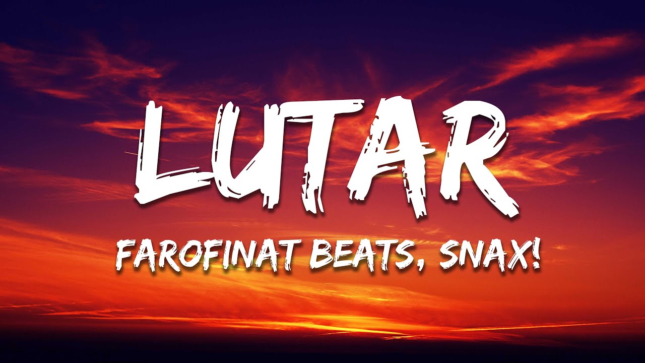farofinat beats & SNAX! - LUTAR (Slowed)