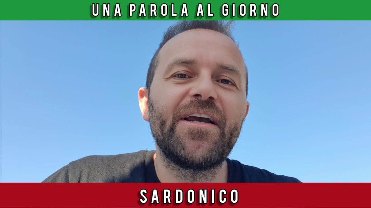 Una parola al giorno - SARDONICO