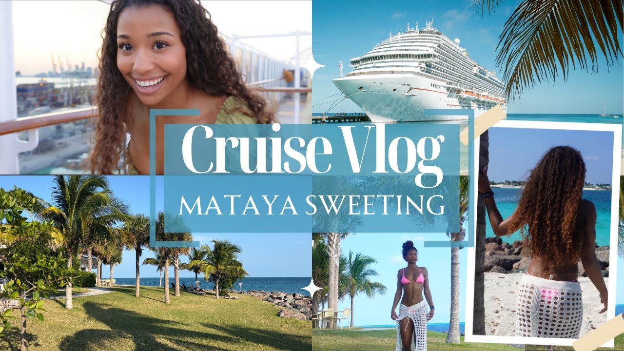 MSC Cruise Vlog: Mataya Sweeting (Part 1)