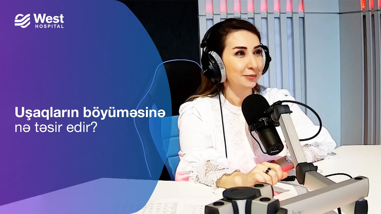 Uşaqların böyüməsinə nə təsir edir?