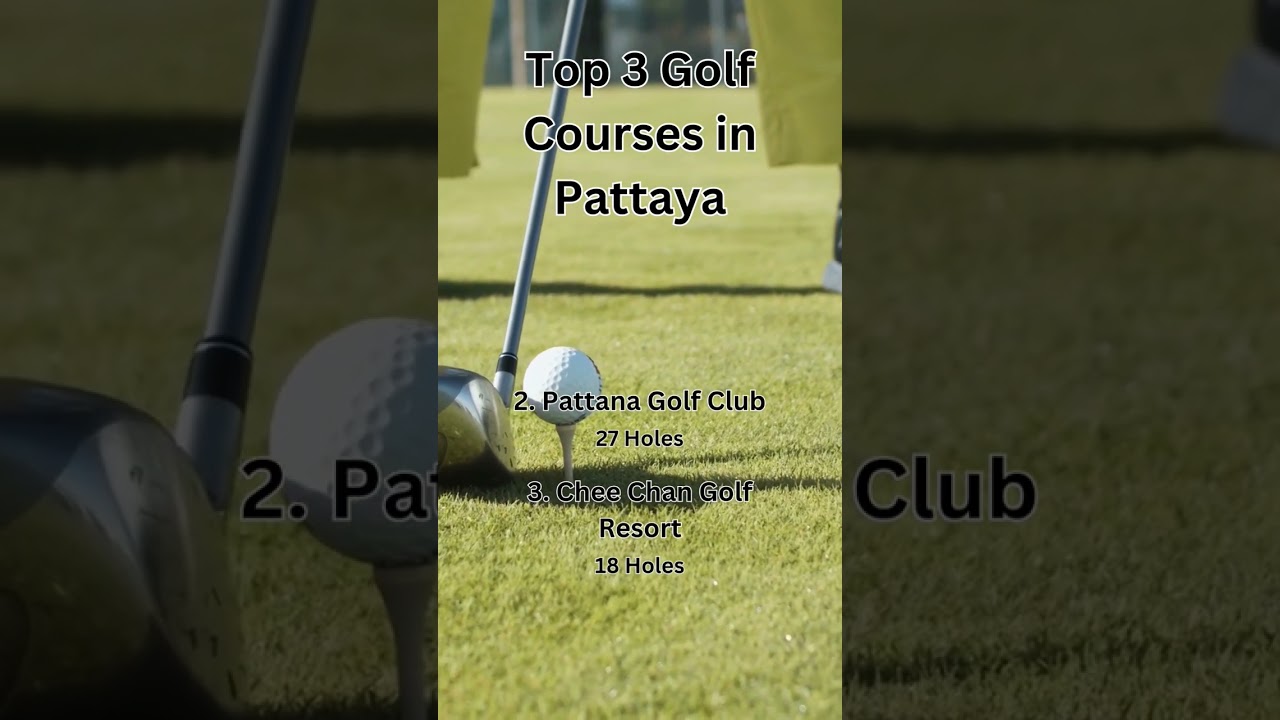 ⛳3 BEST Golf Courses in Pattaya, Thailand | 