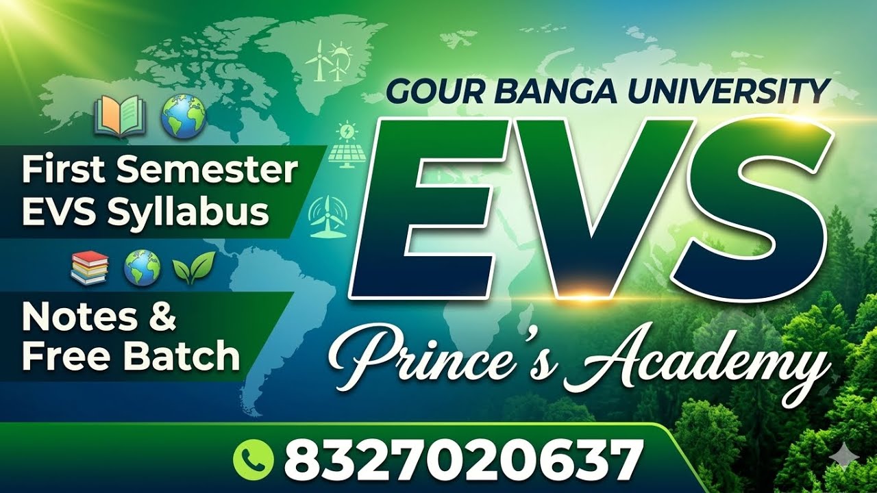 গৌড়বঙ্গ বিশ্ববিদ্যালয় EVS VAC সম্পূর্ণ সিলেবাস | 1st Sem 2026 Full Guide | Free Class 💥