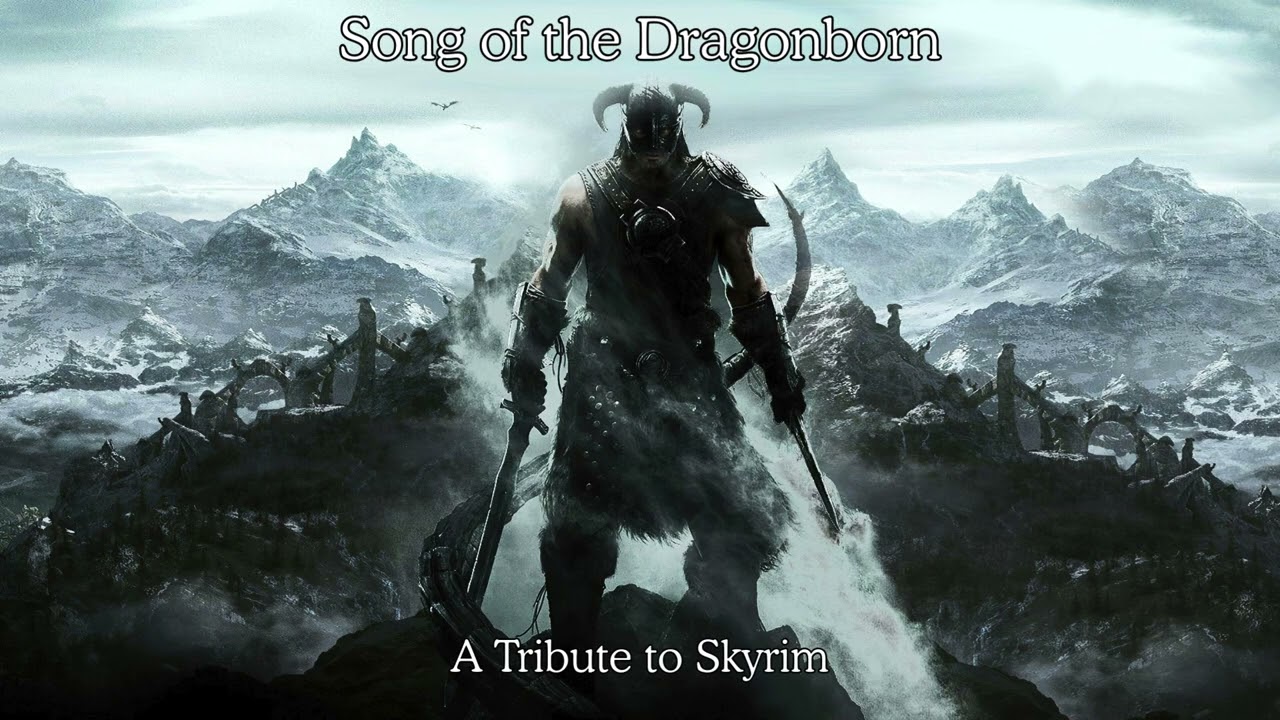 Song of the Dragonborn | A Tribute to Skyrim