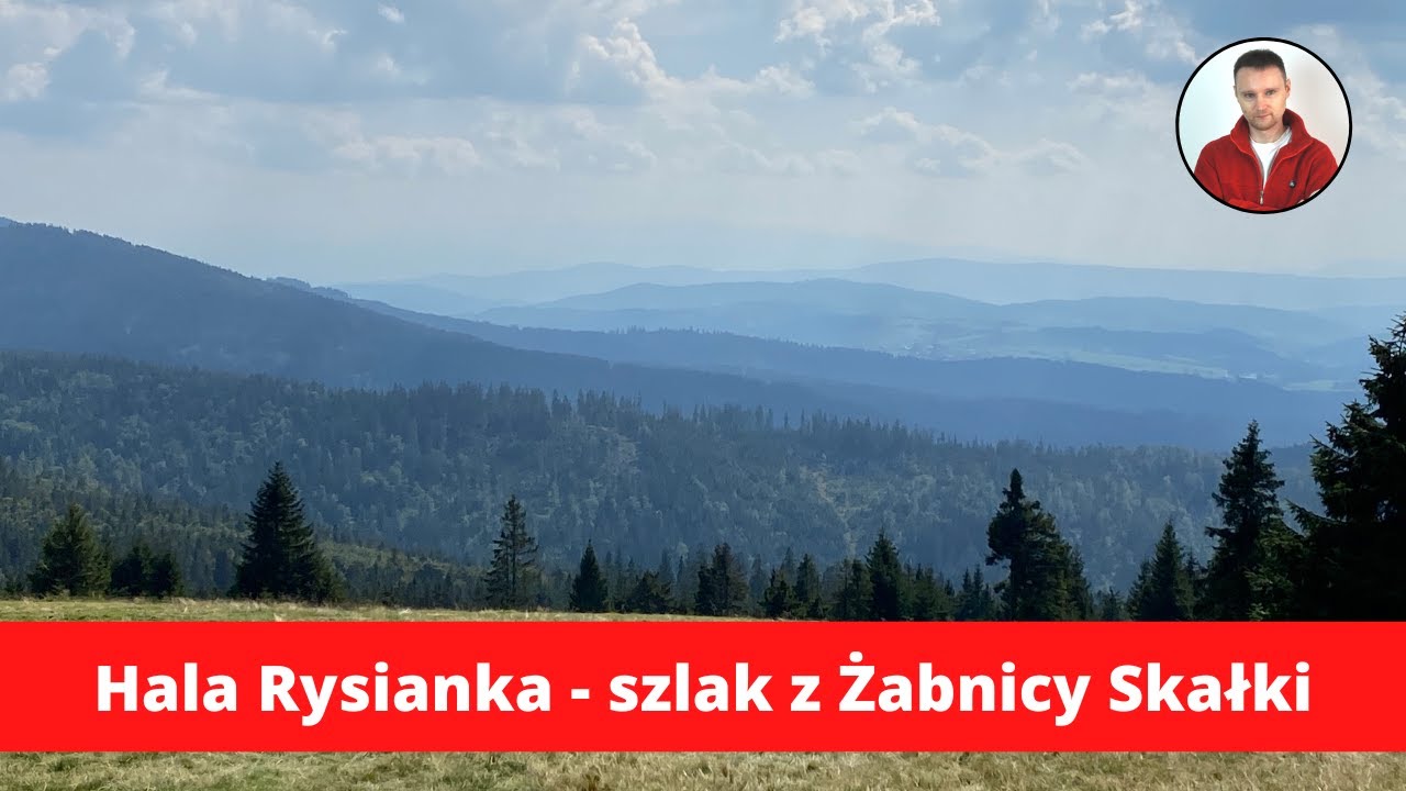 Hala Rysianka, szlak z Żabnicy Skałki
