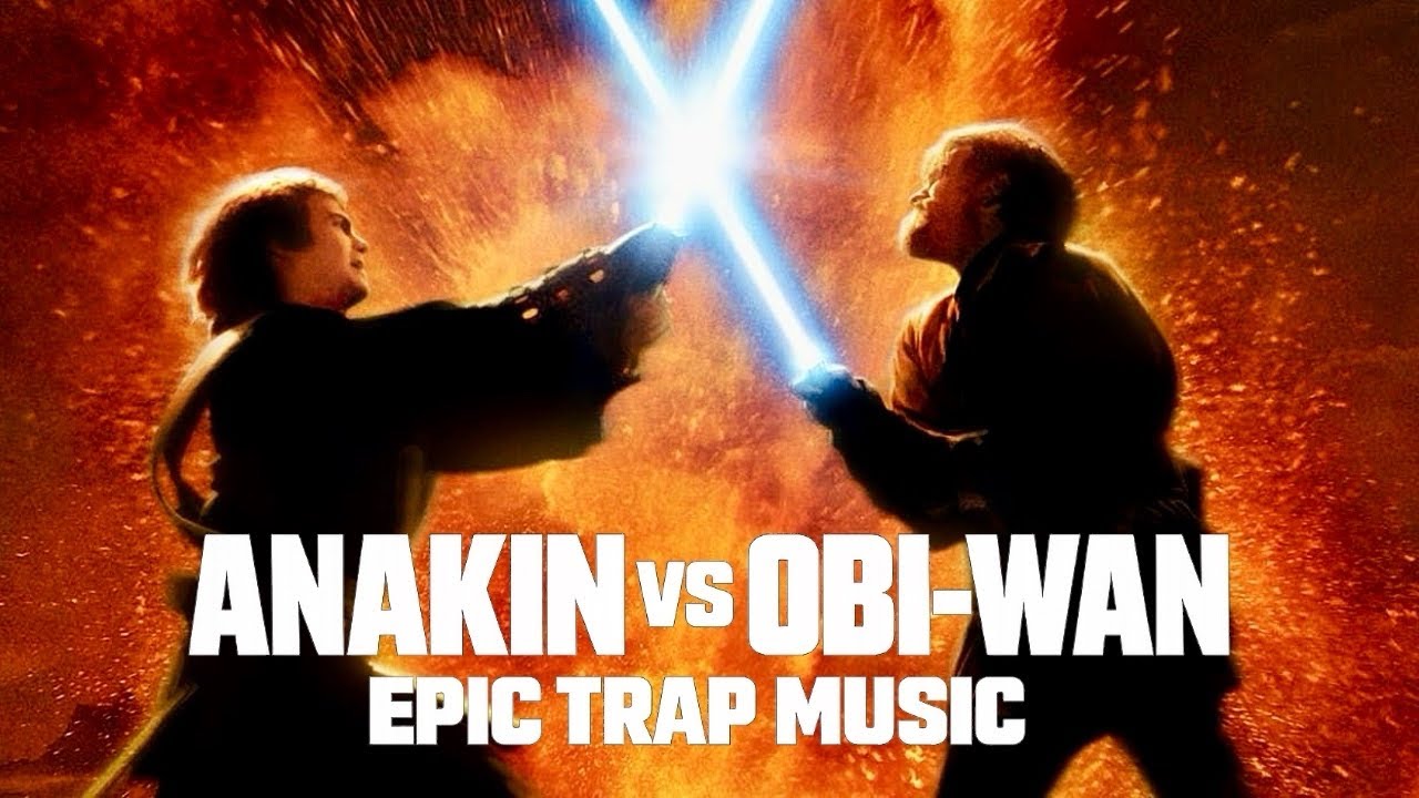 ANAKIN vs OBI-WAN | Epic Trap Music | Mustafar Duel Theme