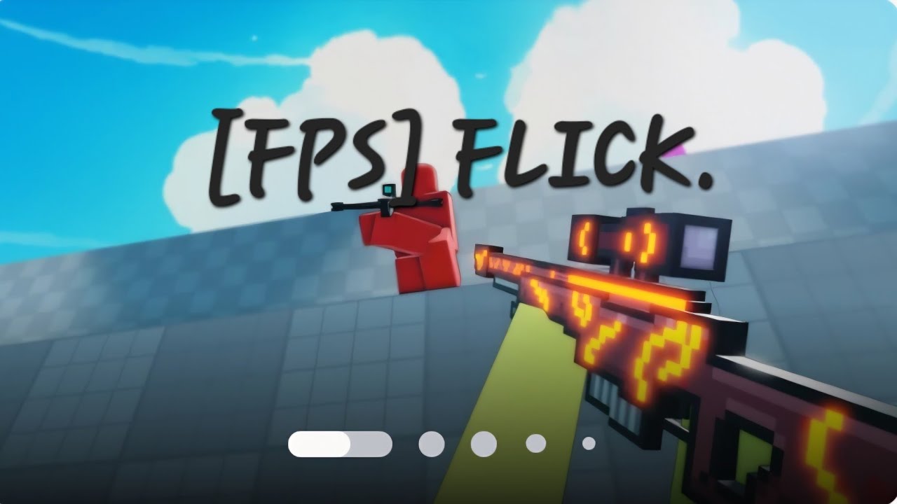 [FPS] FLICK.