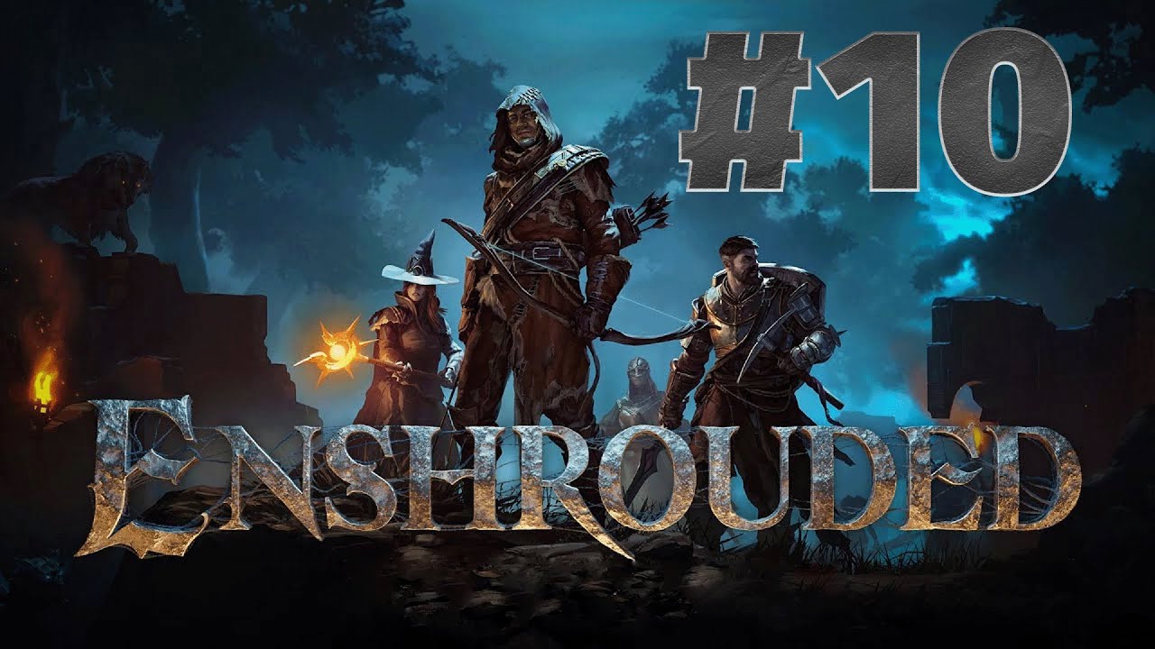 LPT Enshrouded #10 [German]