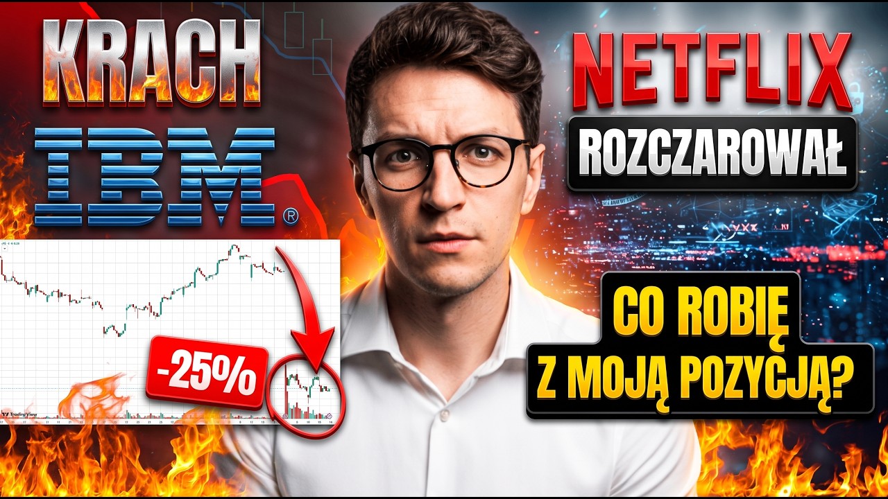 Netflix pogłębia bessę. Co robię ze swoją pozycją? Wielki krach IBM - co się dzieje? #GITnews