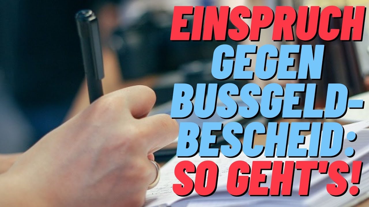 Einspruch gegen Bußgeldbescheid: So geht's!