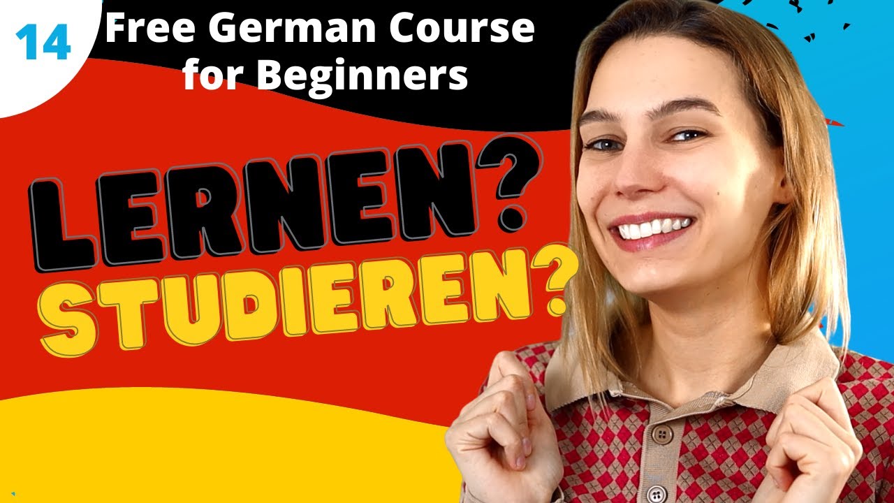 Lesson 14: Student or Schüler? Lernen or Studieren? | Complete German Course for Beginners 🇩🇪