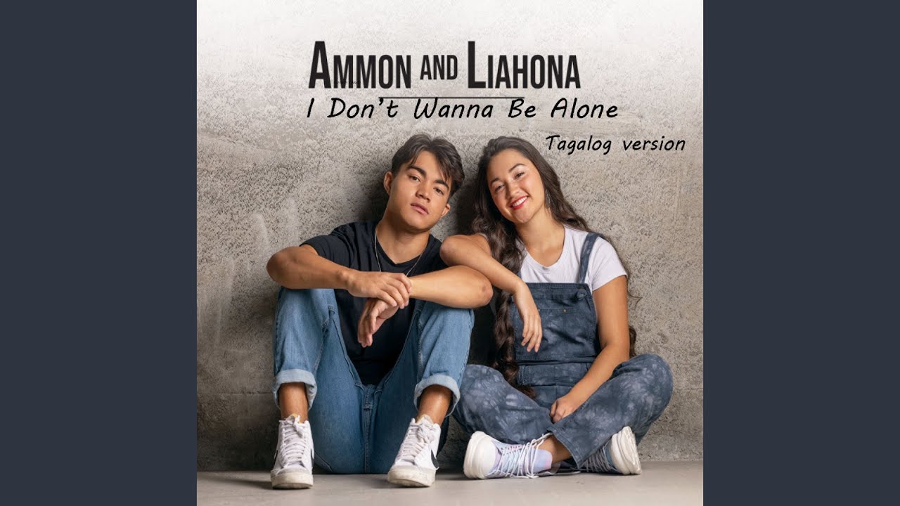 I Don't Wanna Be Alone (Tagalog Version)