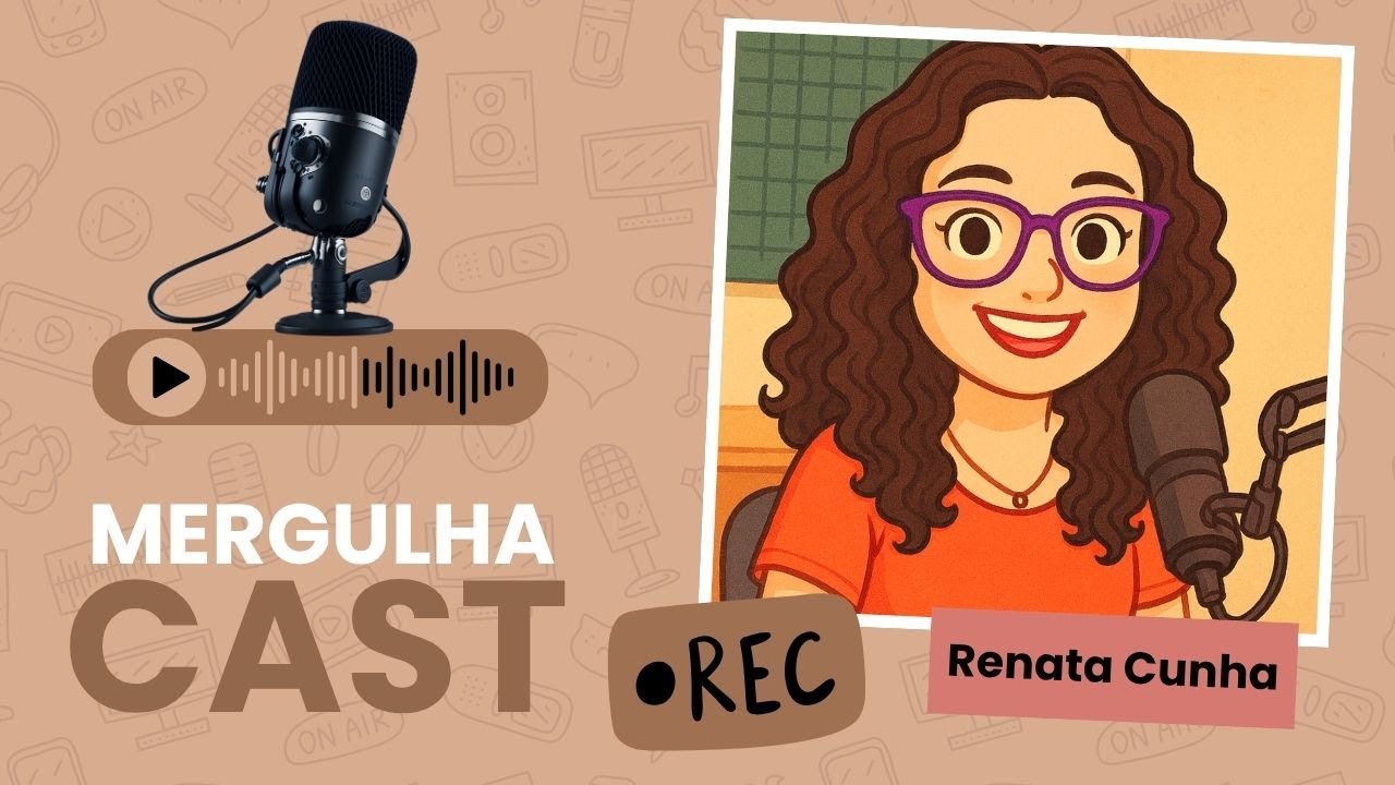 MergulhaCast #2 - É possível ser feliz sendo professora?