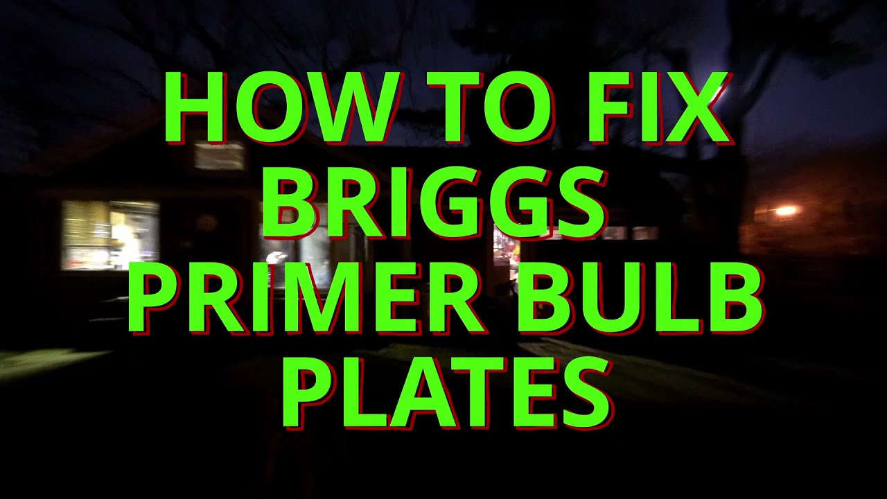 Briggs & Stratton 5-6hp Engine | Carburetor Primer Bulb Plate Fix When 2 Gaskets Don't Work(Updated)