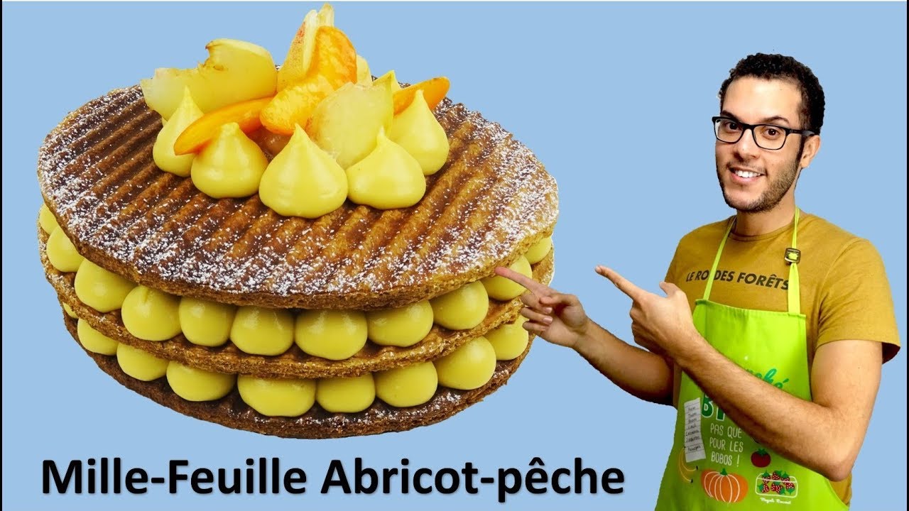 recette MILLE FEUILLE ABRICOT PECHE / Apricot peach mille feuille