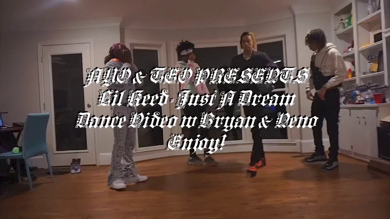 Ayo & Teo | Lil Keed - Just A Dream (official dance video )| Bryan & Neno