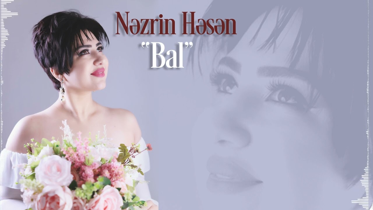 Nezrin Hesen - Bal