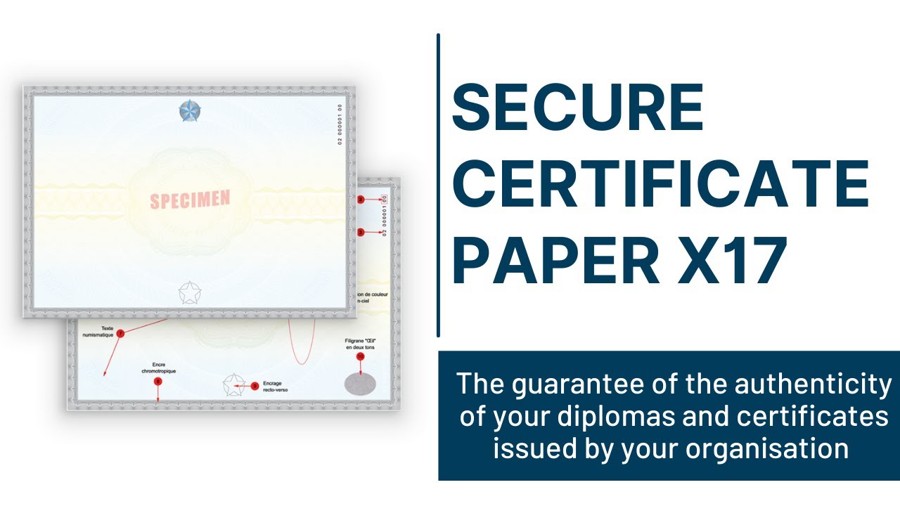 Secure Certificate Paper x17: its security features