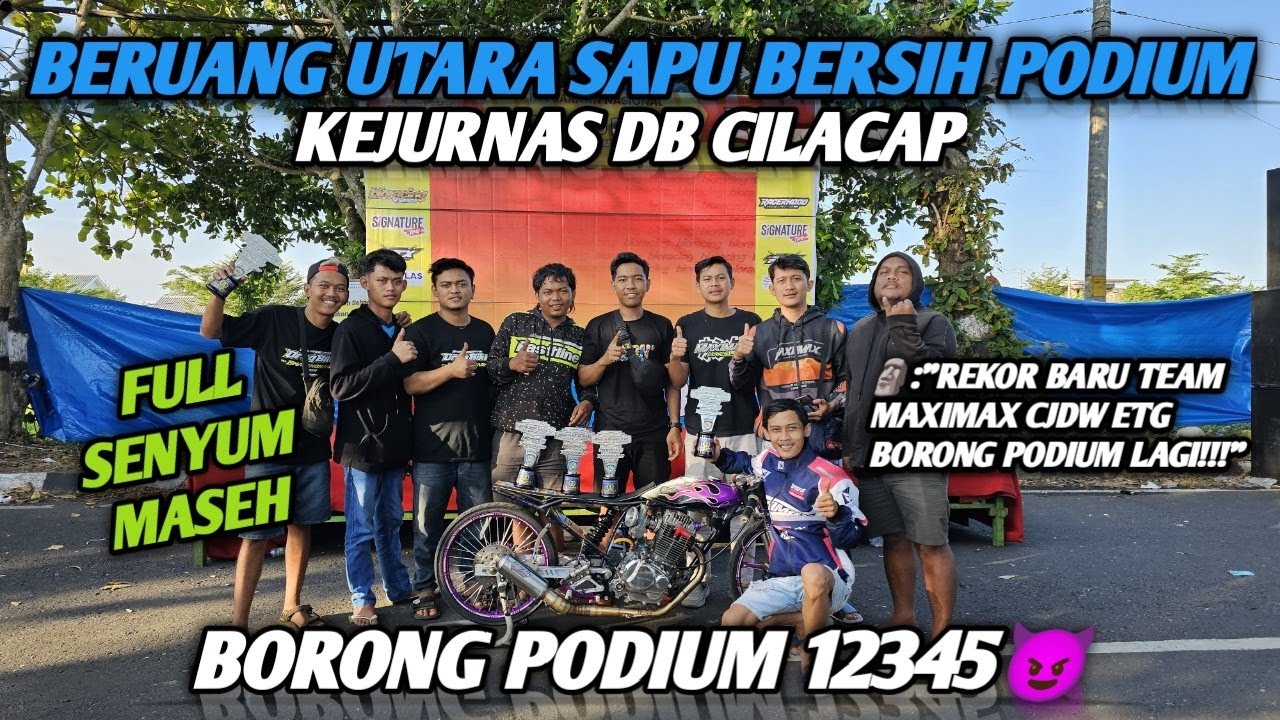 BORONG PODIUM KE 2 KALINYA KEJURNAS DB CILACAP‼️DETIK-DETIK BERUANG UTARA TEMBUS 7,1 DI EVENT‼️CJDW