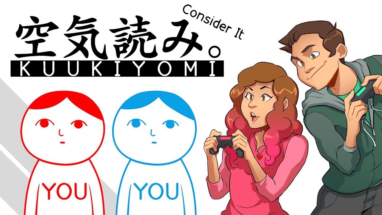 KUUKIYOMI: Consider It - QUICK, BE NICE