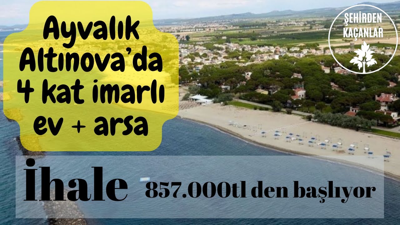 Balıkesir Ayvalık Altınova'da İhaleden satılık müstakil ev ve arsa