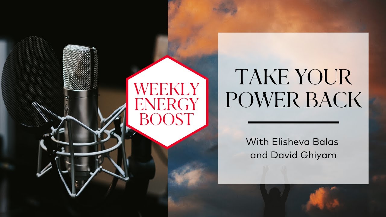 Take Your Power Back | Weekly Energy Boost