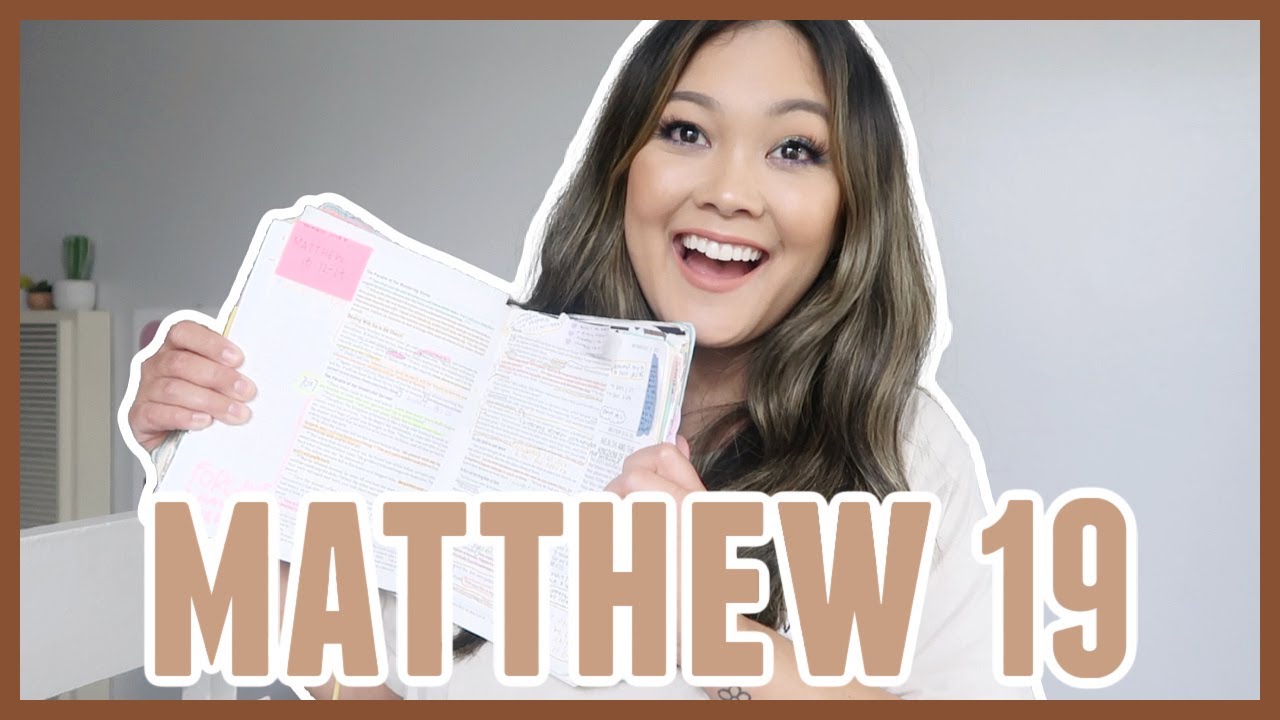 Bible Study With Me // Matthew 19