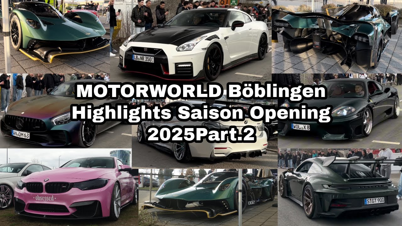 Motorworld Böblingen Highlights Saison Opening 2025 (Valkyrie AMRPro, Nismo R35GTR FinalEdition..)