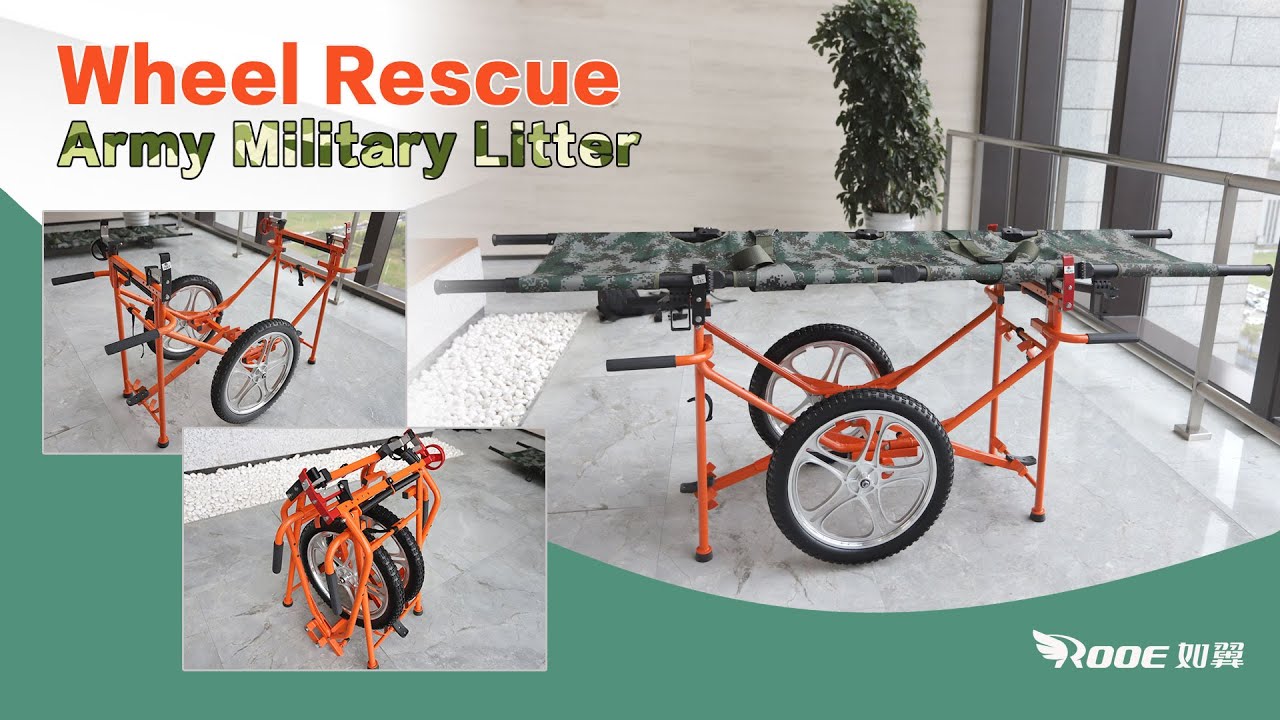What Can Make It Easier to Transport Wounded in The Field/Battlefield? Wheel Stretcher Carrier