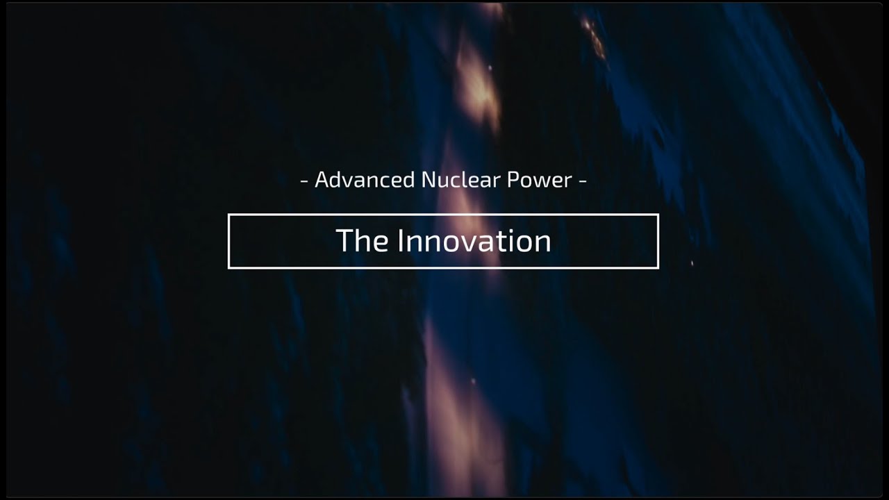 Advanced Nuclear Power - The Innovation 1(3)
