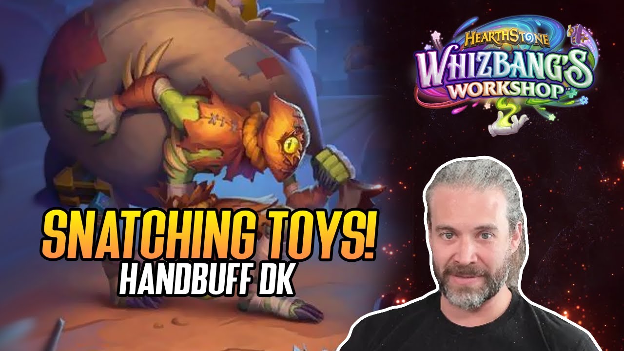 (Hearthstone) NEW CARDS! Snatching Toys with Handbuff Death Knight