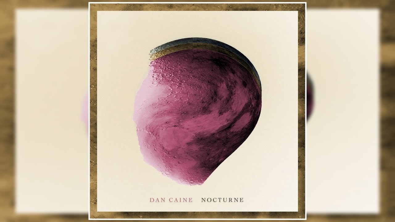 Dan Caine - Nocturne [Full Album]