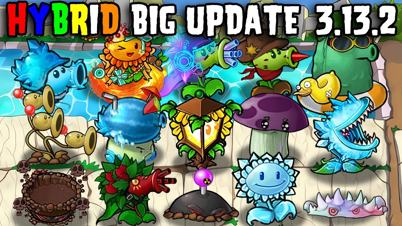 (Gameplay+Link) Plants vs Zombies HYBRID 3.13 BIG Update | Game NHP