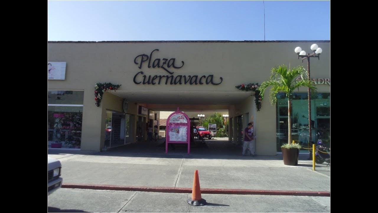 Plaza Cuernavaca Shopping Mall/Centro Comercial Plaza Cuernavaca