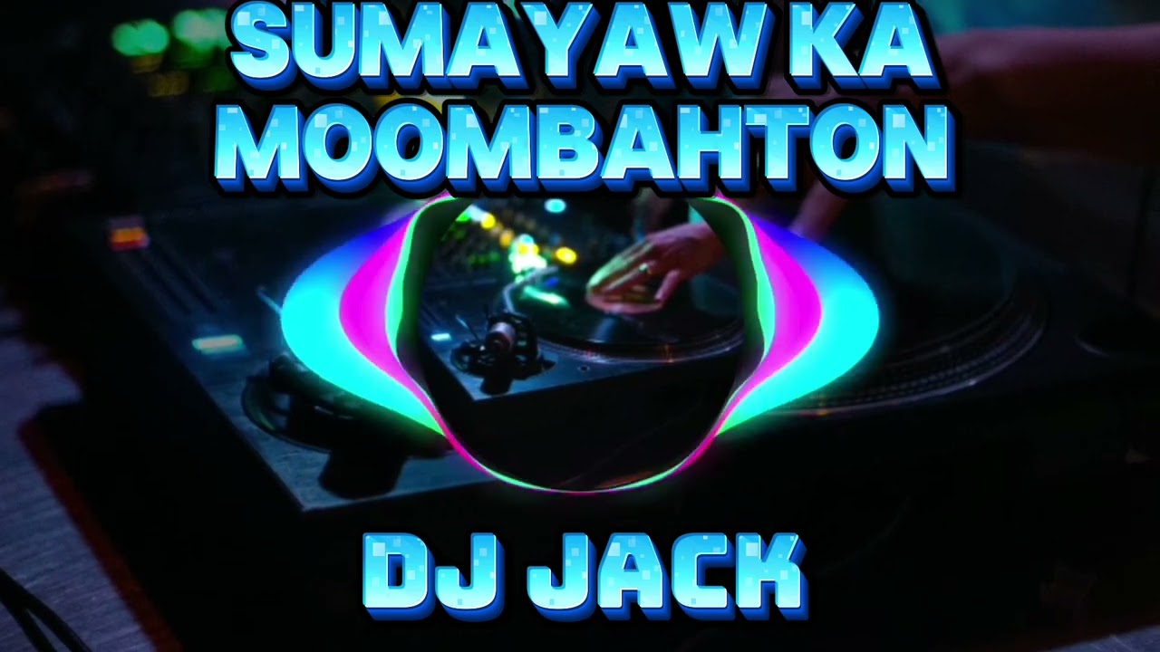 Sumayaw ka(Moombahton)Gloc 9/DJ Jack