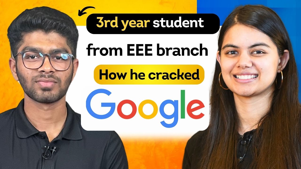 How this 3rd year student got selected in Google ? Core branch student