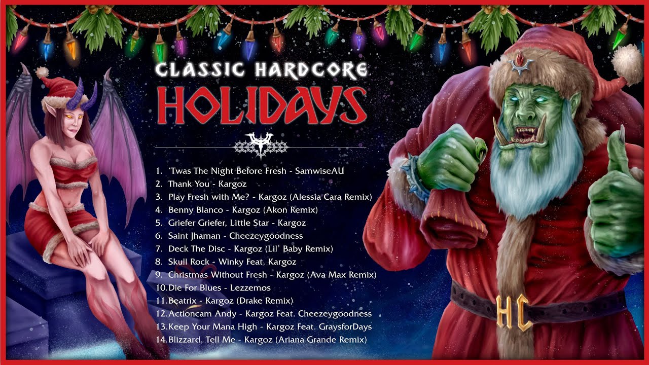 Hardcore Holidays 2022 🎄 A Classic WoW Christmas Album (Full 15 Track Playlist with Bonus Track)